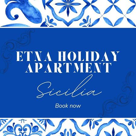 Etna Holiday Apartment - Casa Vacanze Фиумефредо ди Сицилия Екстериор снимка